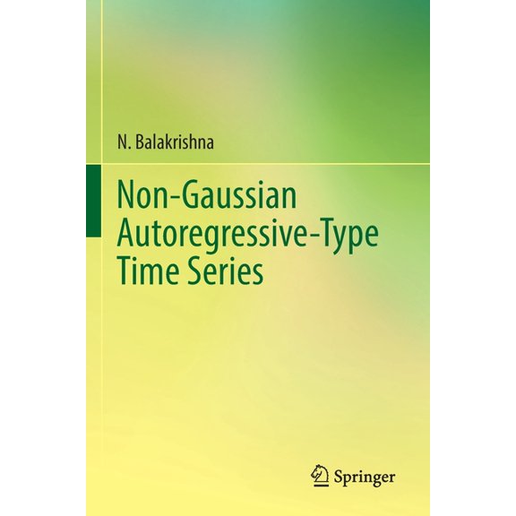 Non-Gaussian Autoregressive-Type Time Series, (Paperback)