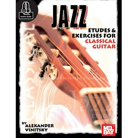 Jazz Guitar Exercises - Jazz Etudes and Exercises for Classical Guitar - eBook
