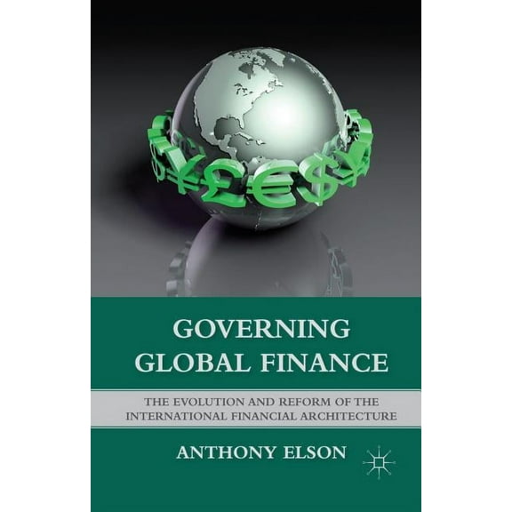 Governing Global Finance, (Paperback)
