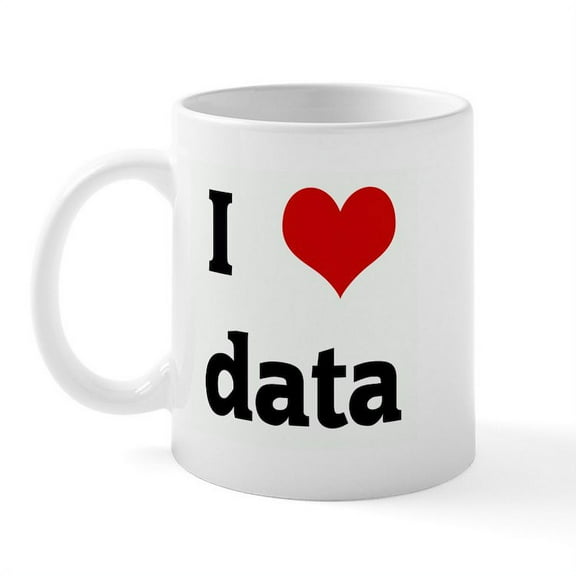 CafePress - I Love Data Mug - 11 oz Ceramic Mug - Novelty Coffee Tea Cup