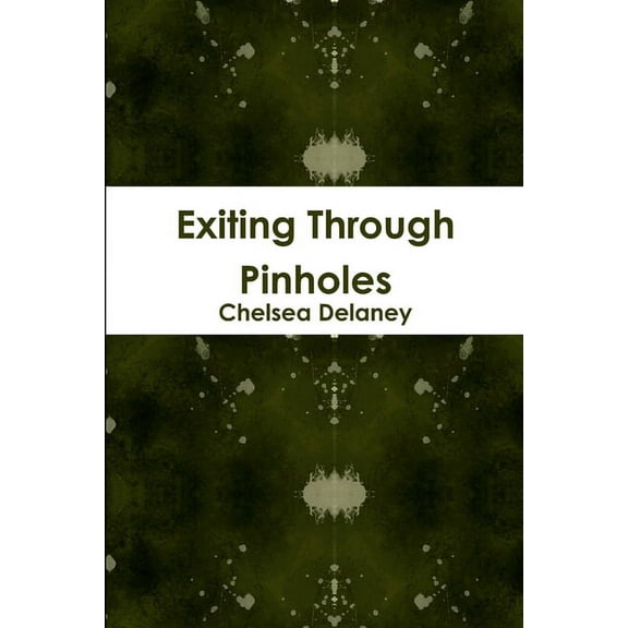 Exiting Through Pinholes, (Paperback)