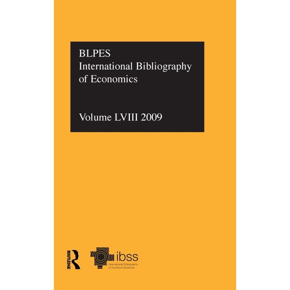 Ibss Economics Ibss: Economics: 2009 Vol.58: International Bibliography of the Social Sciences, (Hardcover)