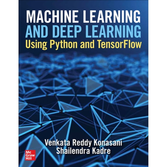 Pre-Owned Machine Learning and Deep Learning Using Python and Tensorflow, (Hardcover)
