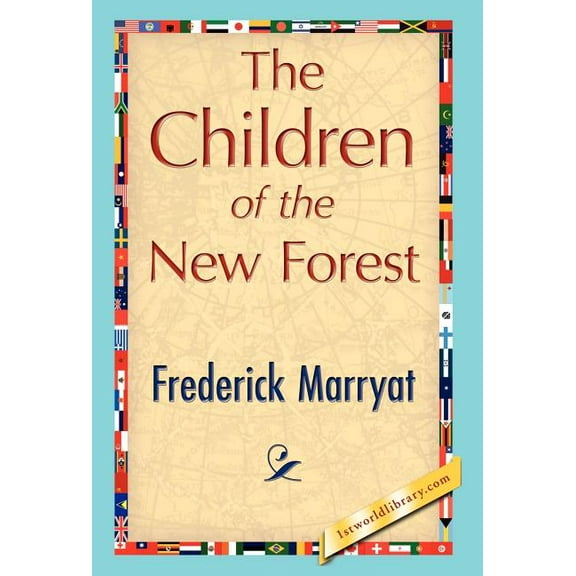 The Children of the New Forest (Hardcover)