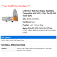thumbnail image 2 of Left Driver Side Turn Signal Assembly - Compatible with 2002 - 2004 Ford F-350 Super Duty 2003, 2 of 2