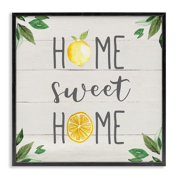 Stupell Industries Farmhouse Sweet Home with Lemons Black Framed Giclee Art, 12 x 12, by Carol Robinson