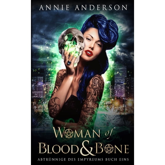 Abtrünnige-Des-Empyreums Woman of Blood & Bone, Book 1, (Paperback)