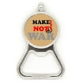 thumbnail image 1 of Make Sense Not War Love Peace World Ouvre-Bouteille en Métal pour Bière en Acier Inoxydable, 1 of 3