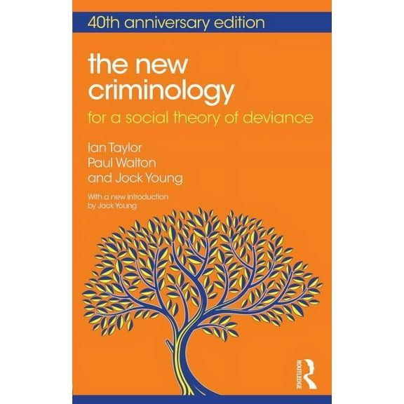 The New Criminology, (Paperback)