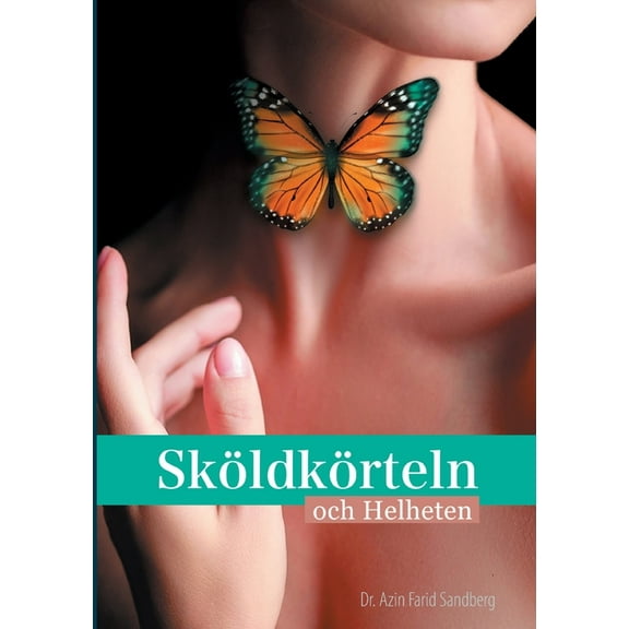 SkÃ¶ldkÃ¶rteln och Helheten, (Paperback)