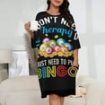 thumbnail image 2 of I Just Need To Play Bingo Sleepshirts For Sleeping Travels Loose Sleepdress Pajama Dress Soft Nightdress Sleepwear, 2 of 7