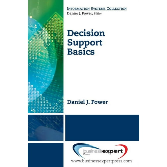 Decision Support Basics, (Paperback)