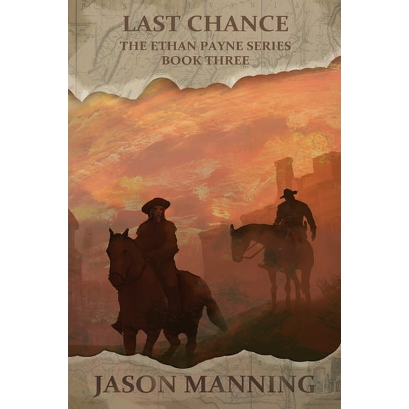 Ethan Payne Last Chance, Book 3, (Paperback)
