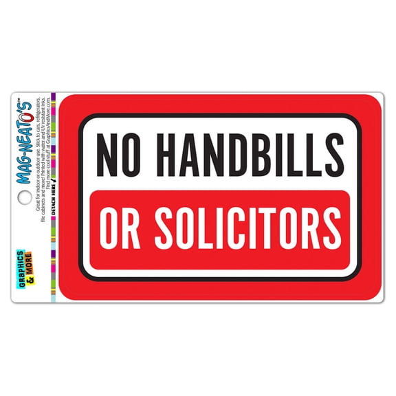 No Handbills Or Solicitors MAG-NEATO'S(TM) Automotive Car Refrigerator Locker Vinyl Magnet