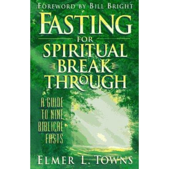 Pre-Owned FASTING FOR SPIRITUAL BREAKTHROUGH Paperback