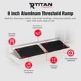 thumbnail image 2 of Titan Ramps 8 Inch Aluminum Threshold Ramp for Doorways, or Raised Landings, 2 of 10