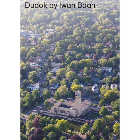 Dudok by Iwan BAAN, (Paperback)