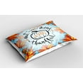 thumbnail image 2 of Ambesonne Saying Pillow Sham 2 Pack, Eat Drink Be Thankful, 30"x20", Dark Orange Sky Blue, 2 of 3