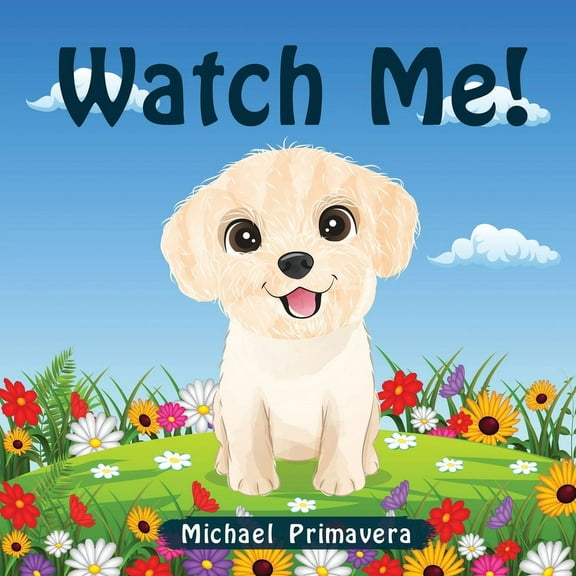 Watch Me, (Paperback)