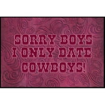 Sorry Boys I only date cowboys in pink Indoor or Outdoor Mat - Pink - 36 x 0.15 x 24 in.