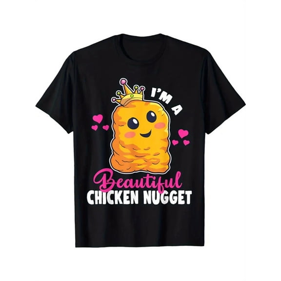 I Am A Beautiful Chicken Nugget Funny Kawaii Graphic Tee for Men Women, Cute Foodie Christmas Short Sleeve T-Shirt, Casual Crew Neck Top for Chicken Lover Holiday Gift