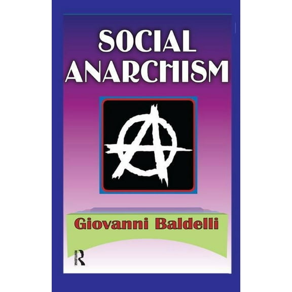 Social Anarchism, (Hardcover)
