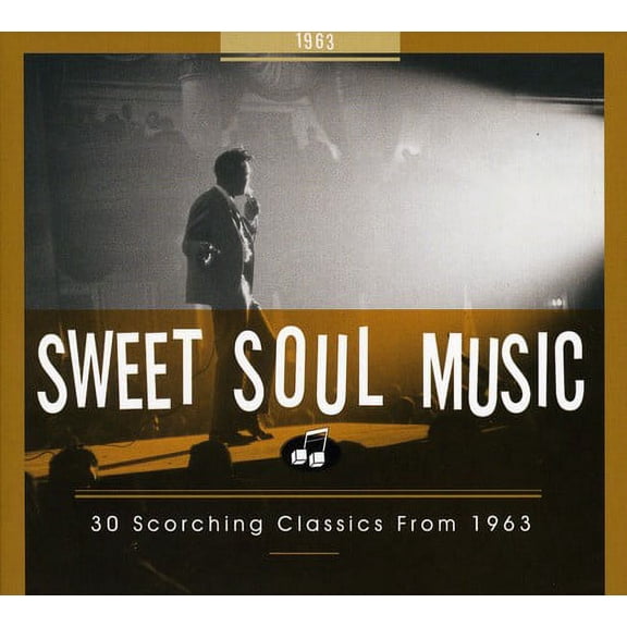Sweet Soul Music: 30 Scorching Classics From 1963 (CD) (Digi-Pak)