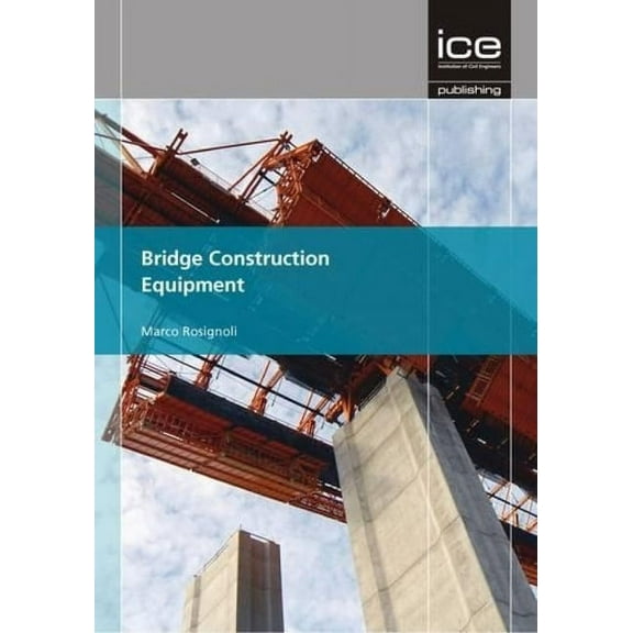 Bridge Construction Equipment (Hardcover)