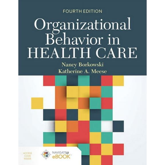 Organizational Behavior in Health Care, (Paperback)