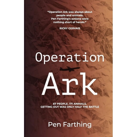 Operation Ark: the gripping true story which captured global headlines, (Paperback)