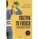 thumbnail image 1 of Cultiva tu fuerza, 1 of 2