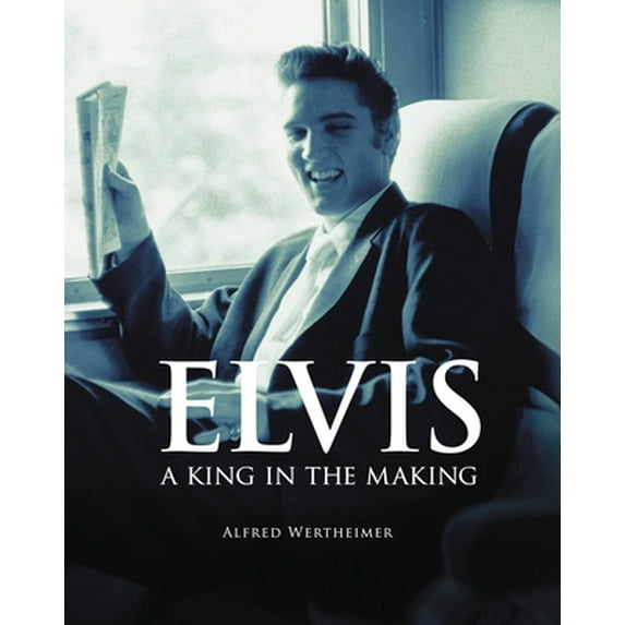 Pre-Owned Elvis: A King in the Making (Hardcover) 078583303X 9780785833031