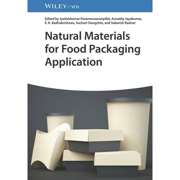 Natural Materials for Food Packaging Application, (Hardcover)