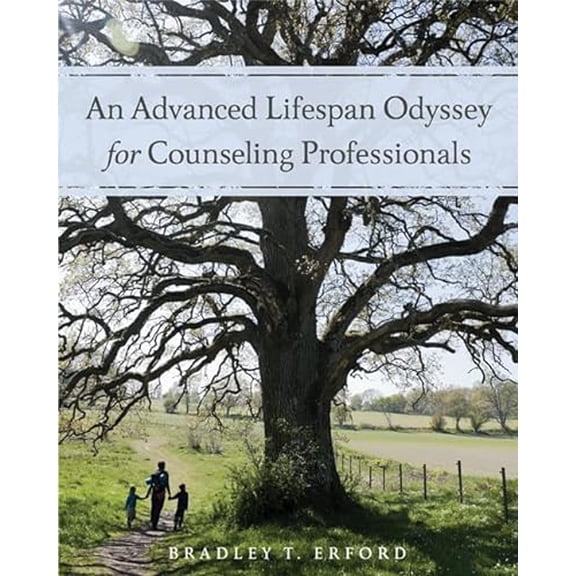 Pre-Owned An Advanced Lifespan Odyssey for Counseling Professionals, 9781285083582, 128508358X, Hardcover, 1 edition