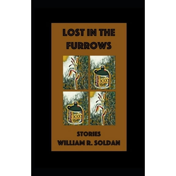 Lost in the Furrows (Paperback)