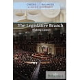 thumbnail image 1 of Pre-Owned The Legislative Branch: Making Laws (Checks and Balances in the U.S. Government), 9781538301708, 1538301709, Paperback,, 1 of 1