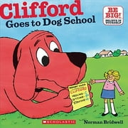 Clifford Goes to Dog School (Paperback)