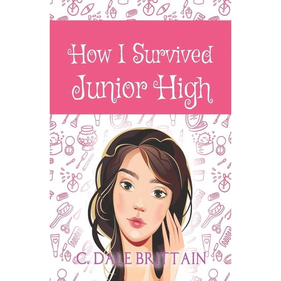 How I Survived Junior High (Paperback)