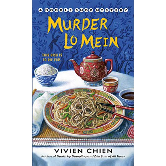 Pre-Owned Murder Lo Mein (Mass Market Paperback) 1250129192 9781250129192