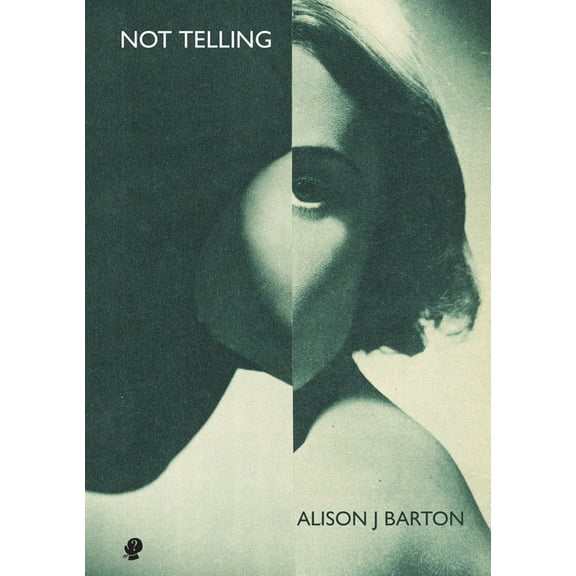 Not Telling, (Paperback)
