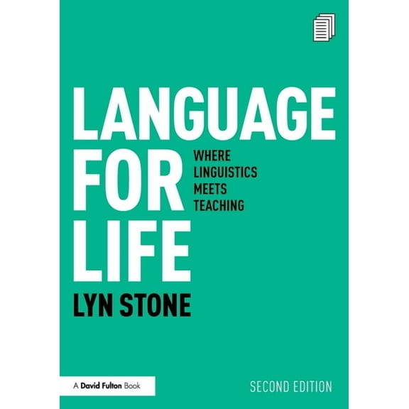 Language for Life: Where Linguistics Meets Teaching, (Paperback)