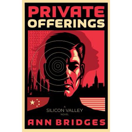 Private Offerings A Silicon Valley Novel Walmart Com