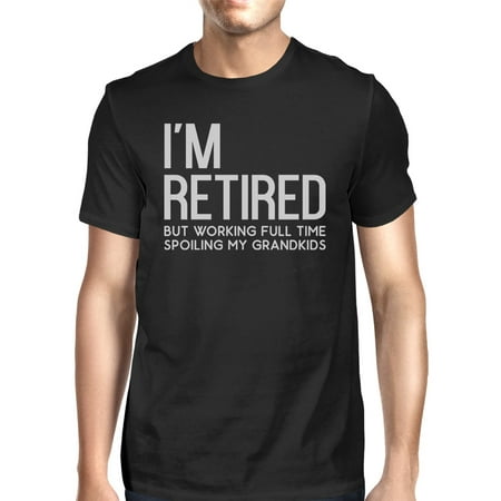 Retired Grandkids Mens Black Funny Cotton Made T T-Shirt Best (Best Gifts For Retired People)