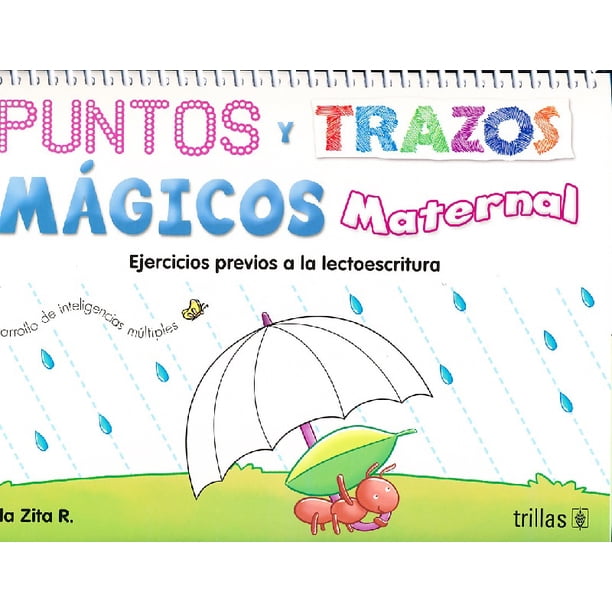 PUNTOS Y TRAZOS MAGICOS MATERNAL EDITORIAL TRILLAS SA DE CV AIDA ZITA R.