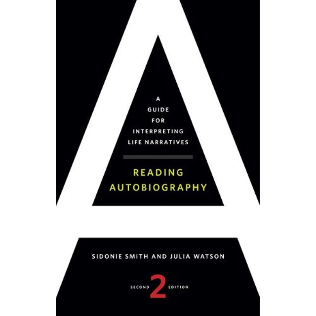 Autobiographie de Lecture : Guide pour Interpréter les Narrations de la Vie, Deuxième Édition