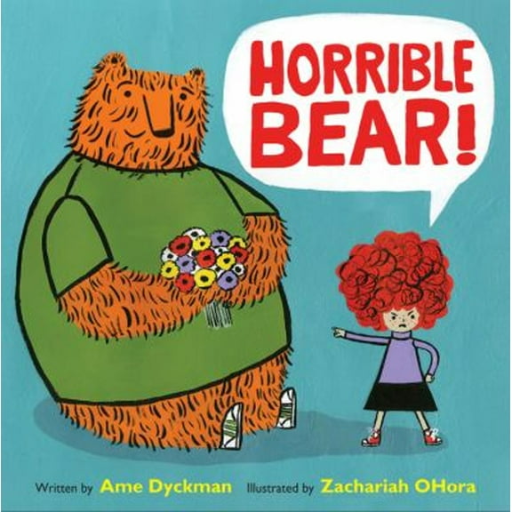 Pre-Owned Horrible Bear! (Hardcover) 9780316282833
