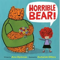 Pre-Owned Horrible Bear! (Hardcover) 9780316282833
