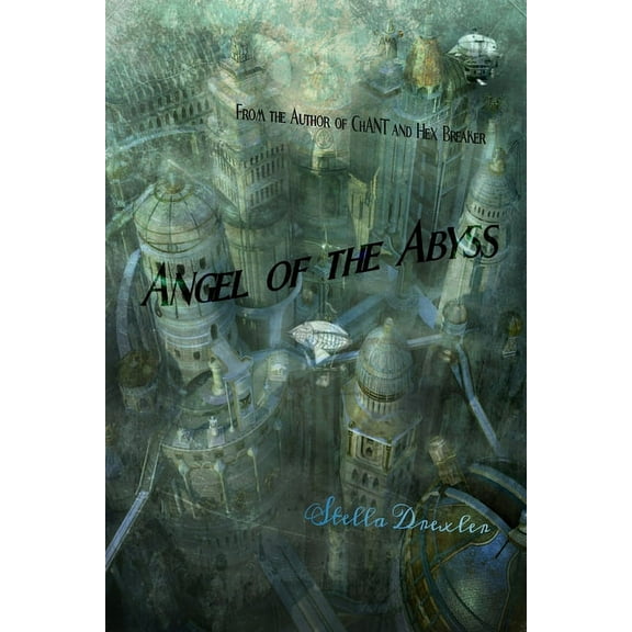 Angel of the Abyss (Paperback)