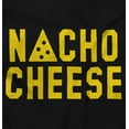 thumbnail image 2 of Nacho Cheese Funny Food Carbs Snacks Crewneck T Shirts Boy Girl Teen Brisco Brands L, 2 of 6