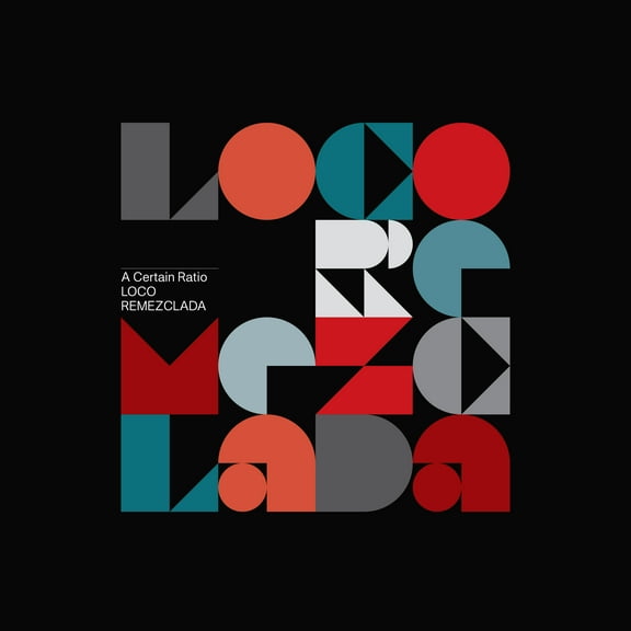 A Certain Ratio - Loco Remezclada - Music & Performance - Vinyl